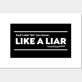 Like A Liar Posters and Art